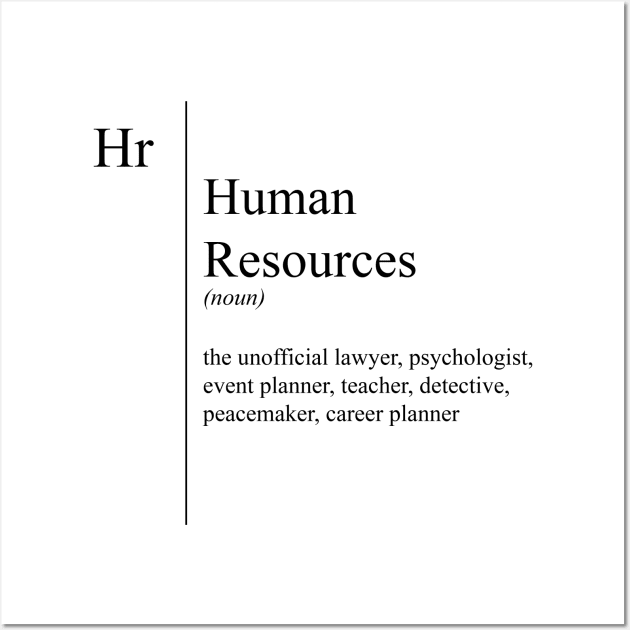 Funny Human Resources Description Wall Art by JustCreativity